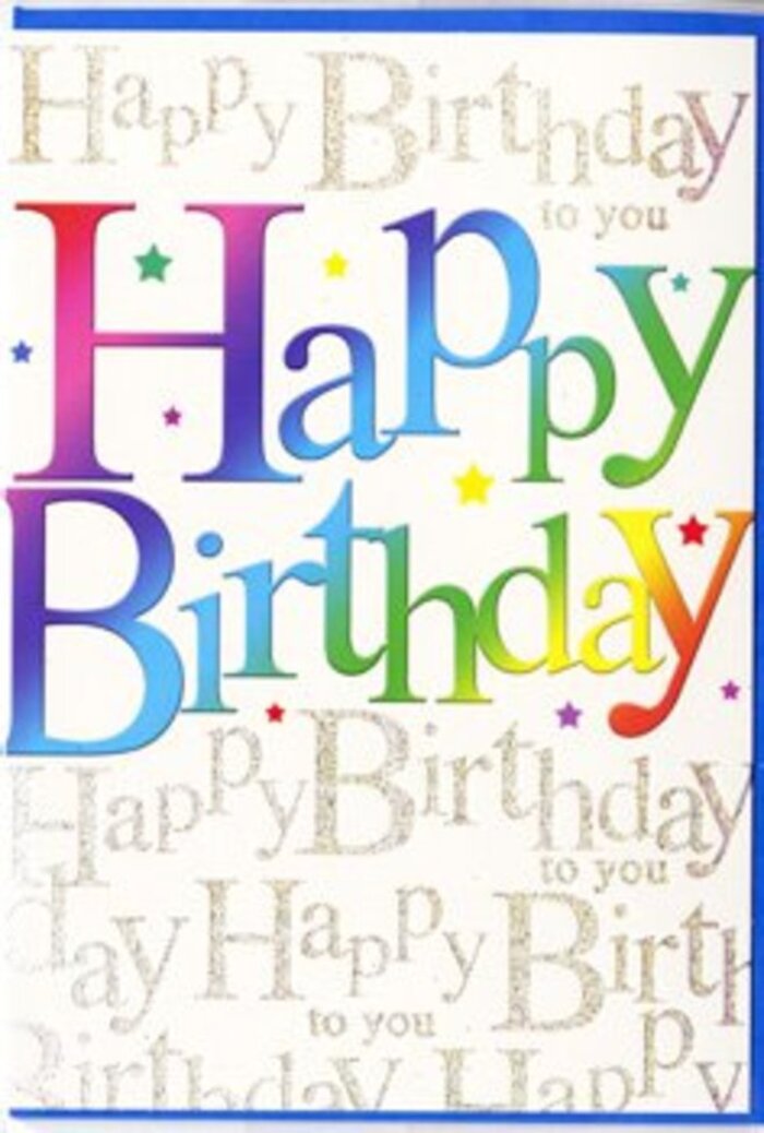 This cheerful birthday card feels like opening the door to a surprise party somewhere off the streets of Bracknell, with all the excitement captured in its front cover. At the heart of the design, the greeting Happy Birthday stretches wide, each letter large, softly rounded, and richly coloured, as though individually dipped into pots of vibrant paint. The colours move fluidly from deep reds and berries through intense violets and ocean blues, then into cool greens and finally glowing ambers and yellows, mirroring the changing hues of the sky as evening celebrations begin over the parks around Bullbrook and Wildridings. The gentle gradient makes every letter appear almost three-dimensional, with shadowing that hints at a satin finish, like the smooth surface of a high-quality gift bag. Behind this joyful typography, the background is filled edge to edge with repeating lines of Happy Birthday to you, written in elegant golden cursive. The script curves gracefully, with tall loops and sweeping tails, forming a continuous pattern that recalls the delicate piping on a celebration cake from a local Bracknell bakery. The gold ink seems to shimmer in imagined light, giving the impression of twinkling fairy dust or a fine mist of glitter, yet it remains subtle enough that the main message never feels crowded. Tiny starbursts and specks of colour peek between and around the letters, suggesting confetti drifting down at the end of a toast. The whole composition conveys thoughtfulness and enthusiasm in equal measure-a card that would sit beautifully beside a fresh birthday bouquet, ready to be delivered to a loved one anywhere in Bracknell, from new homes near The Lexicon to long-established family streets.