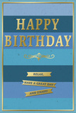 This birthday card presents a graceful balance of serenity and celebration, its layered blue and gold design reminiscent of a peaceful Bracknell evening gradually giving way to the warm glow of party lights. The background is divided into substantial horizontal stripes of blue that run cleanly from left to right. At the top, the blues are deepest and most velvety, akin to midnight or stormy navy, and they gradually soften into teal, ocean, and finally a delicate sky blue near the base, creating a soothing ombre effect. Anchored at the centre, the greeting HAPPY BIRTHDAY appears in large, embossed capital letters of metallic gold, the font simple yet stately, with each letter raised so it would be easy to feel the contours under a gentle touch. Light reflects off the gold in a soft shimmer, adding a celebratory sparkle without disturbing the restful palette. Immediately below, an ornamental golden flourish unfurls in elegant curls, acting as a graceful divider between the main message and the sentiments beneath. Three slim gold banners are stacked neatly one under the other, each ribbon finely edged and inscribed with the words: Relax, have a great day and enjoy! A narrow gold line runs around the edge of the card, framing the composition and giving a sense of completeness. The overall appearance is smooth and carefully finished, with the embossed gold elements providing subtle texture. Imagined on a dining table in a Bracknell home, perhaps near the greenery of Peacock Meadows, beside a vase of fresh birthday flowers, this card quietly invites the recipient to pause, unwind, and savour their special day.
